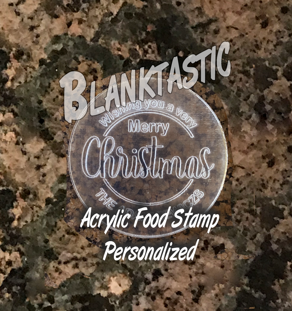 Customized Acrylic Cookie/Fudge/Pie Stamp